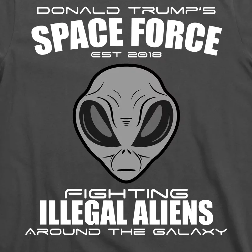 Trump Space Force Team Fight Illegal Aliens T-Shirt