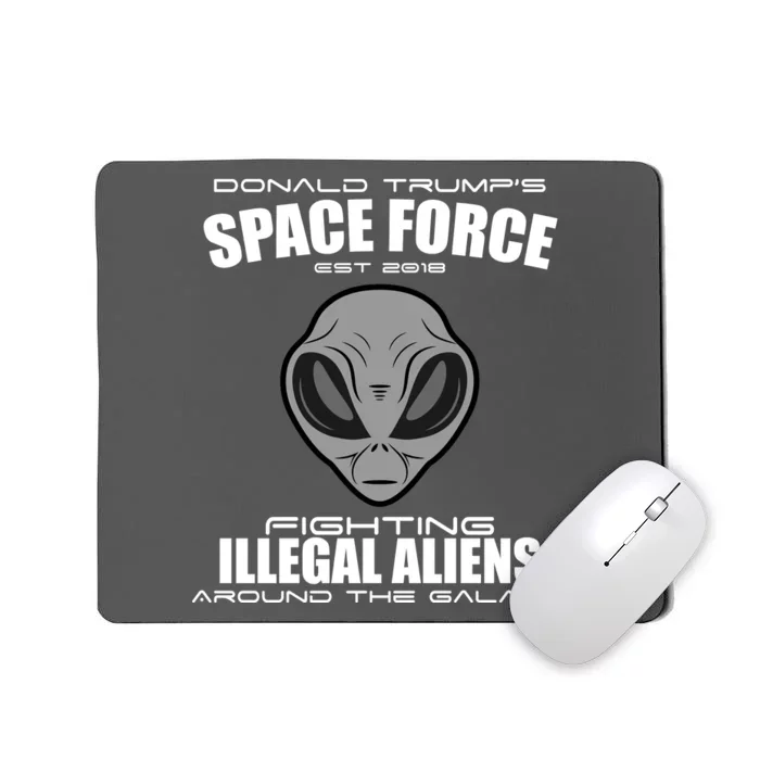 Trump Space Force Team Fight Illegal Aliens Mousepad