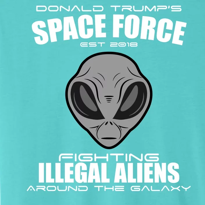 Trump Space Force Team Fight Illegal Aliens ChromaSoft Performance T-Shirt