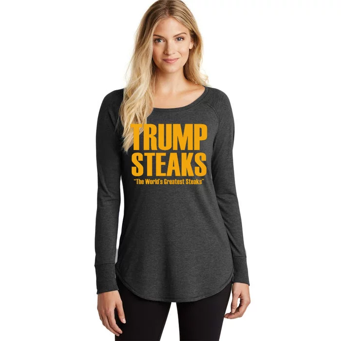 Trump Steaks President Donald Political Election Funny Humor Women's Perfect Tri Tunic Long Sleeve Shirt