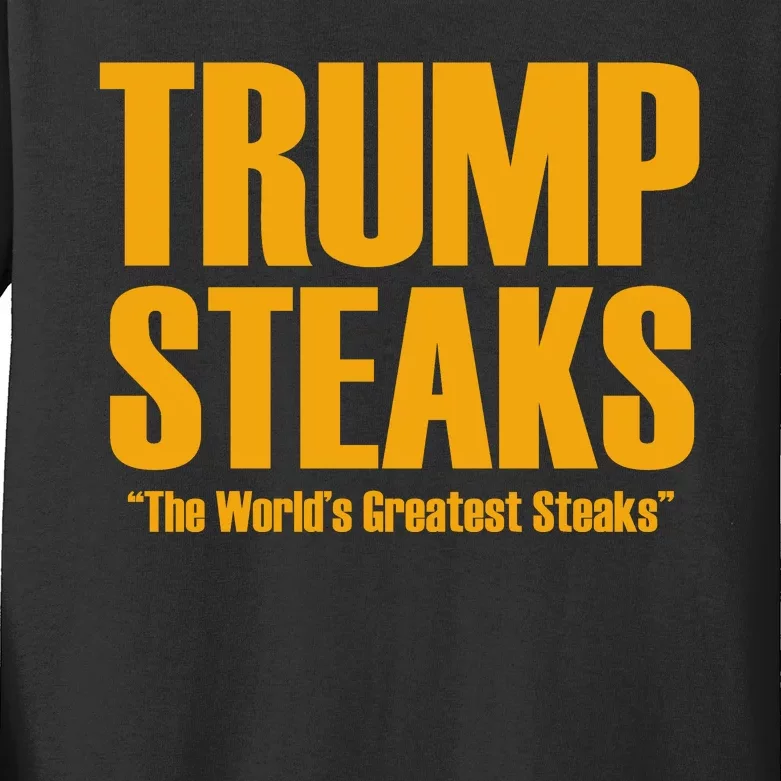 Trump Steaks President Donald Political Election Funny Humor Kids Long Sleeve Shirt