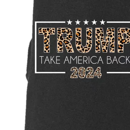 Trump Take America Back 2024 Doggie 3-End Fleece Hoodie