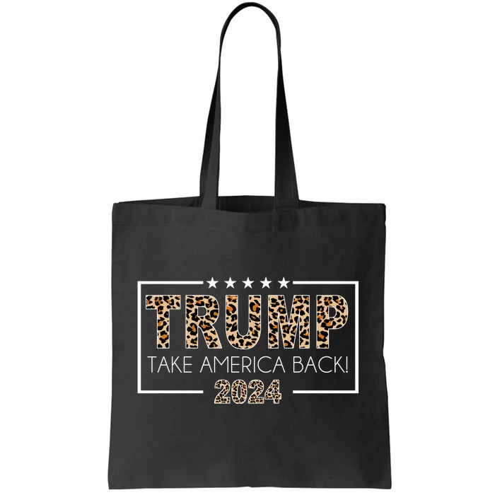 Trump Take America Back 2024 Tote Bag