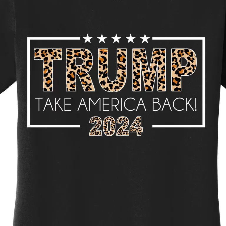 Trump Take America Back 2024 Women's T-Shirt