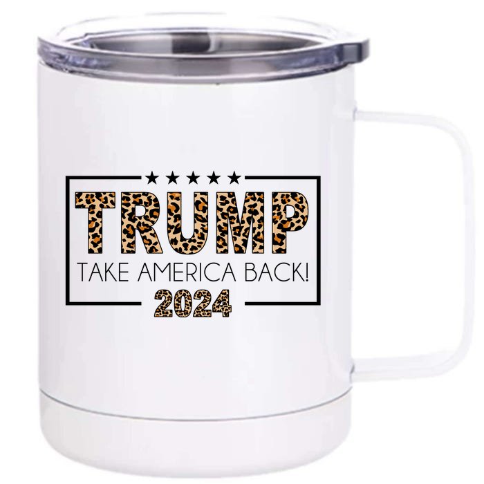 Trump Take America Back 2024 Front & Back 12oz Stainless Steel Tumbler Cup