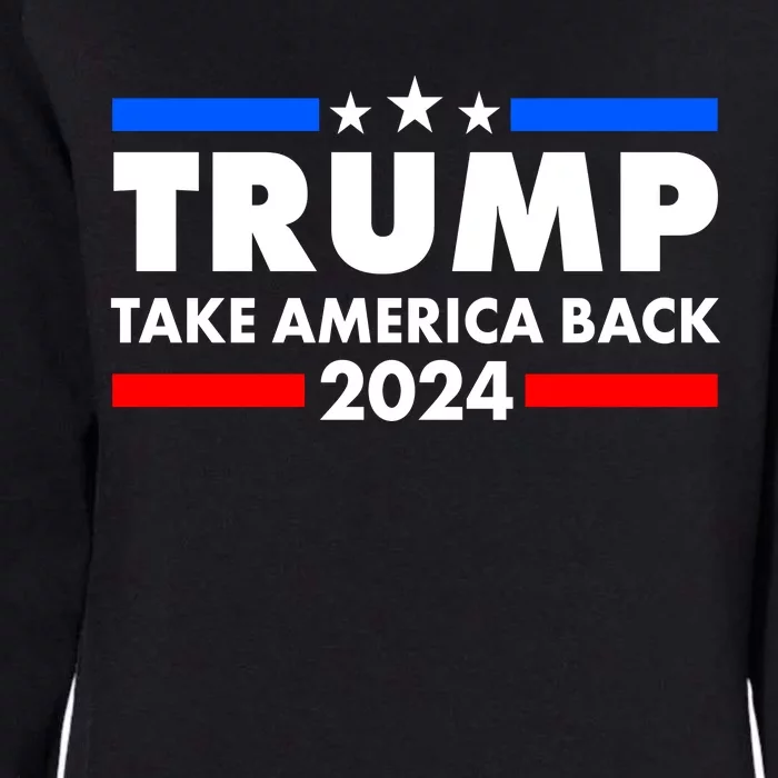 Trump Take America Back 2024 Election Logo Womens California Wash Sweatshirt