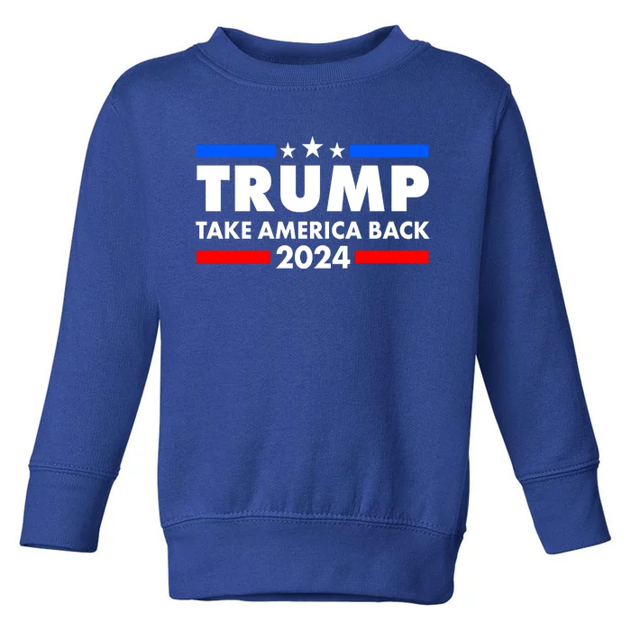 Trump Take America Back 2024 Election Logo Toddler Sweatshirt