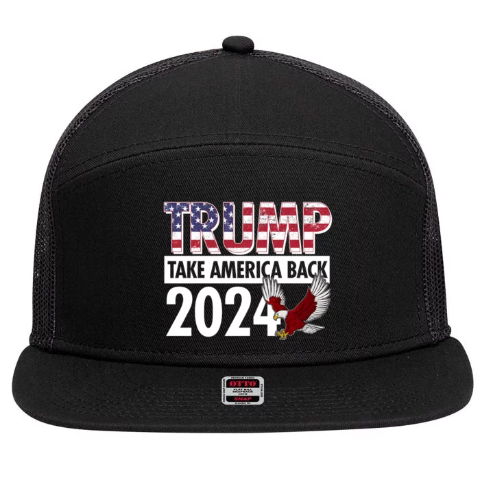 Trump Take America Back 2024 USA Flag Eagle 7 Panel Mesh Trucker Snapback Hat