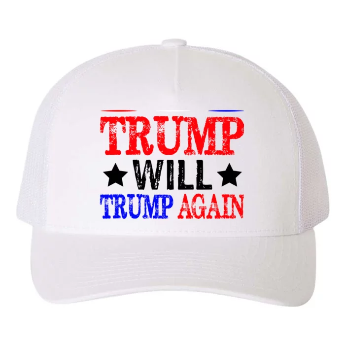 Trump Will Trump Again Yupoong Adult 5-Panel Trucker Hat