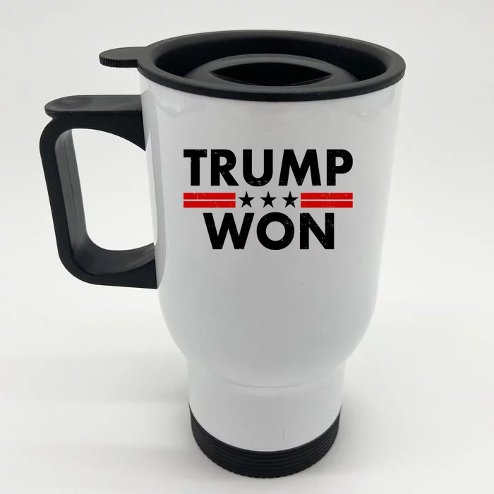 Trump Won 2021 Election Pro Trump Front & Back Stainless Steel Travel Mug