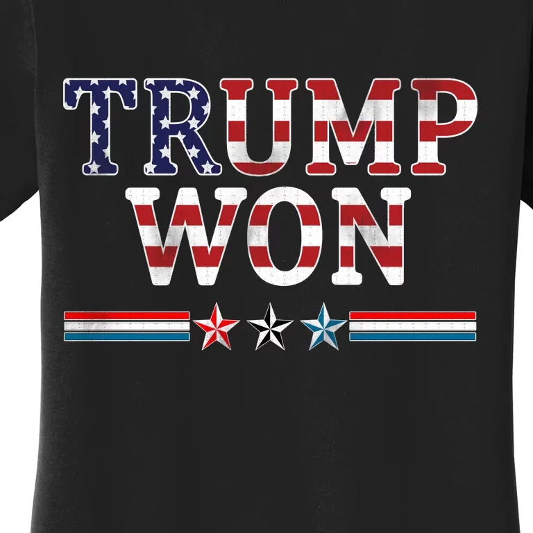 Trump Won American Flag Pro Republican Women's T-Shirt