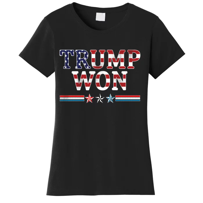 Trump Won American Flag Pro Republican Women's T-Shirt