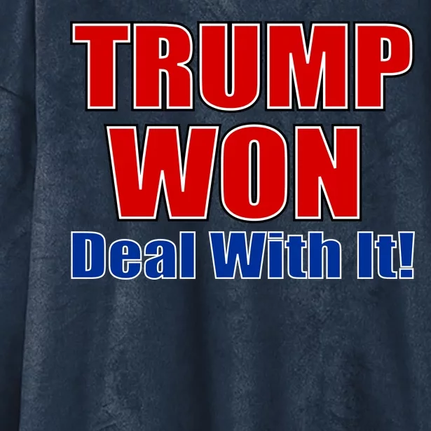 Trump Won Deal With It Hooded Wearable Blanket