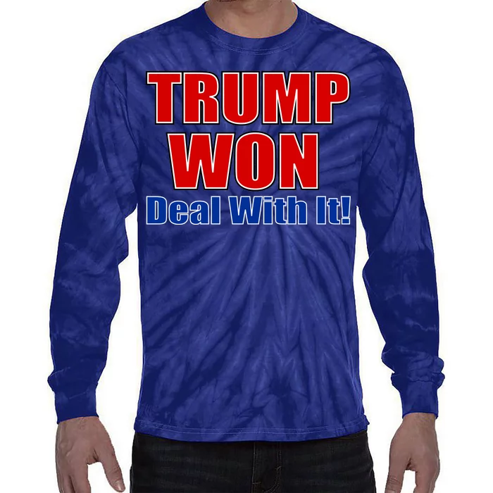 Trump Won Deal With It Tie-Dye Long Sleeve Shirt