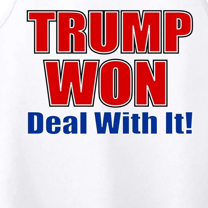 Trump Won Deal With It Performance Tank