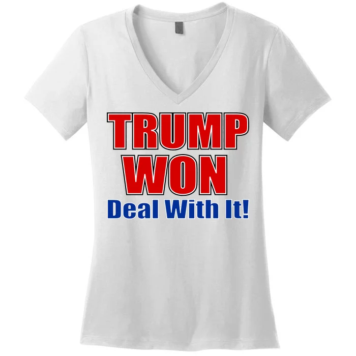 Trump Won Deal With It Women's V-Neck T-Shirt