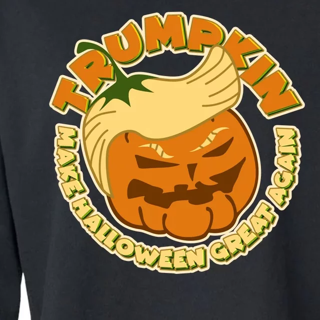 Trumpkin Make Halloween Great Again Fun Pumpkin Cropped Pullover Crew