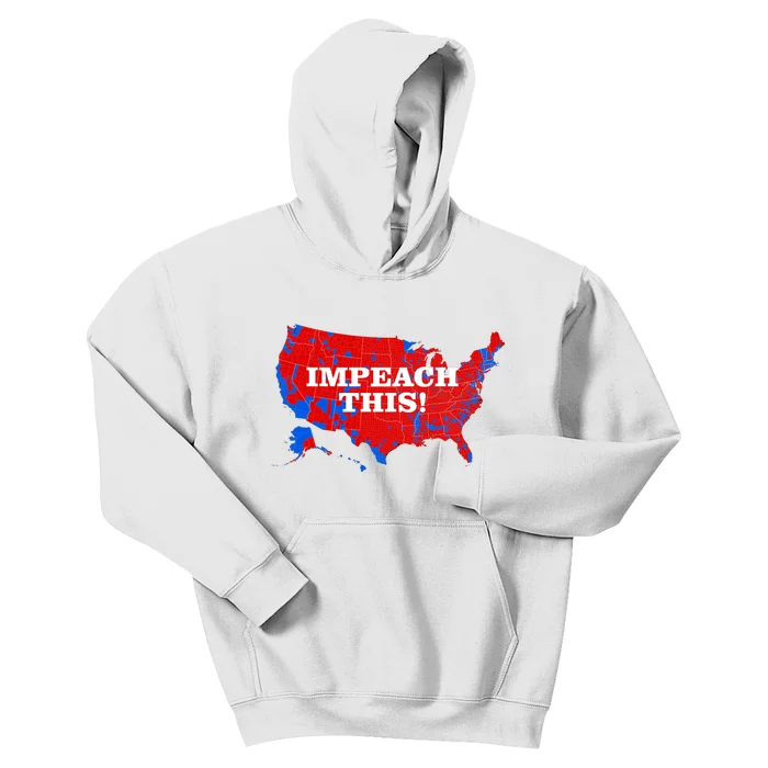 Trump's Impeachment Map Impeach This! Kids Hoodie