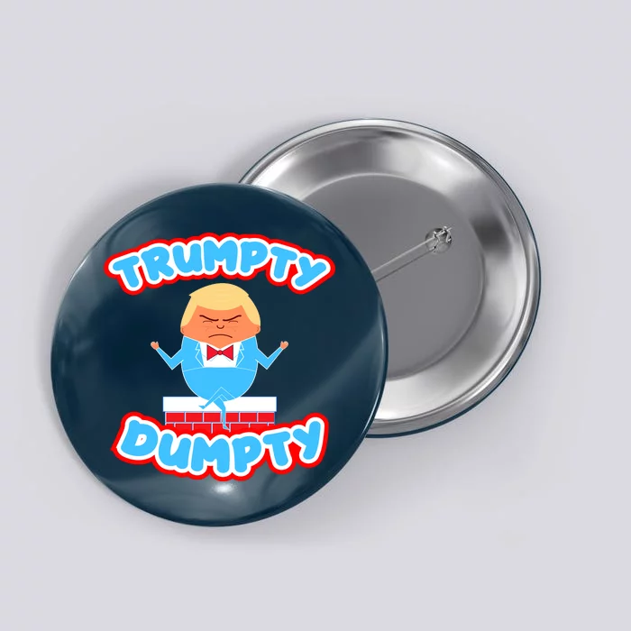 Trumpy Dumpty Funny Donald Trump Brick Wall Button