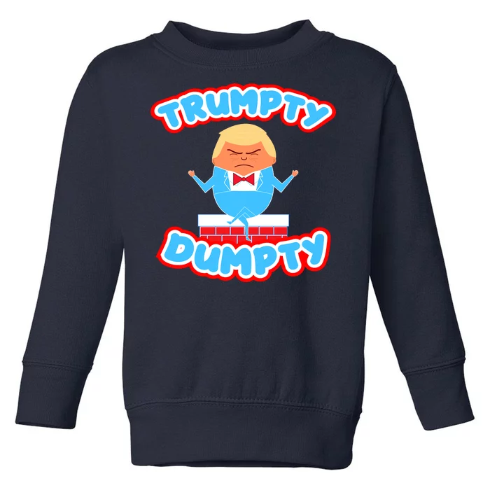 Trumpy Dumpty Funny Donald Trump Brick Wall Toddler Sweatshirt