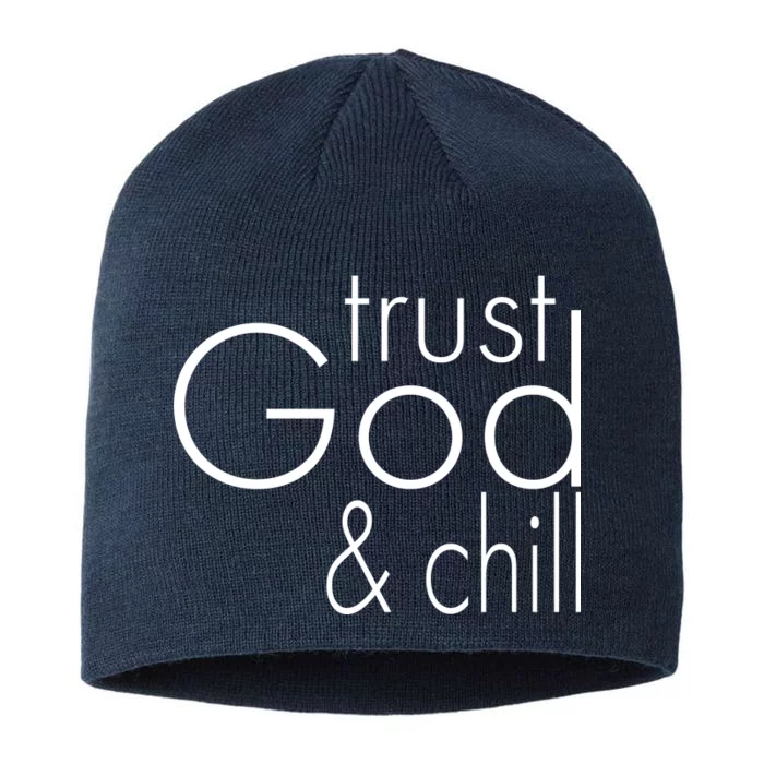 Trust God And Chill 8 1/2in Sustainable Knit Beanie