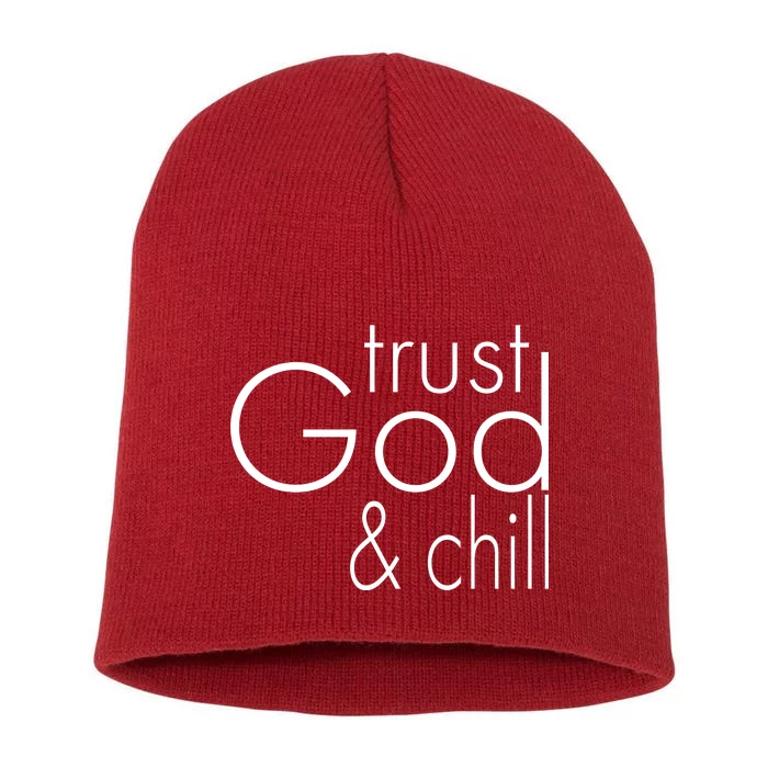 Trust God And Chill Short Acrylic Beanie