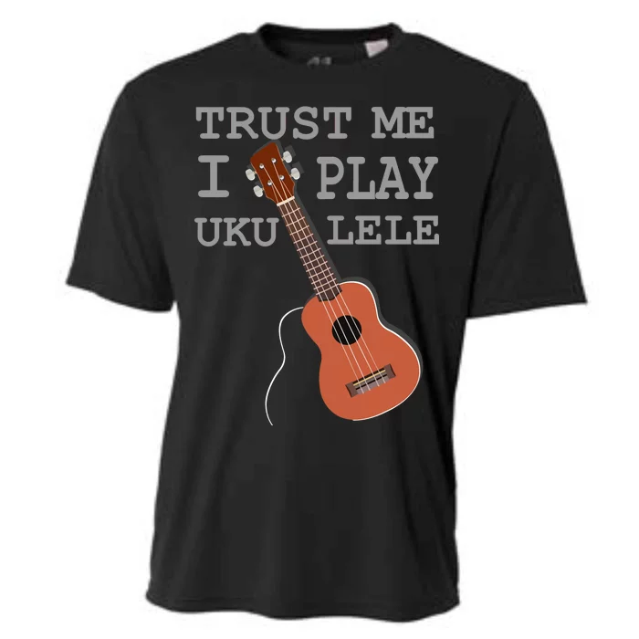 Trust Me I Play Ukulele Cooling Performance Crew T-Shirt