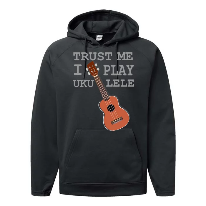 Trust Me I Play Ukulele Funny Music Performance Fleece Hoodie