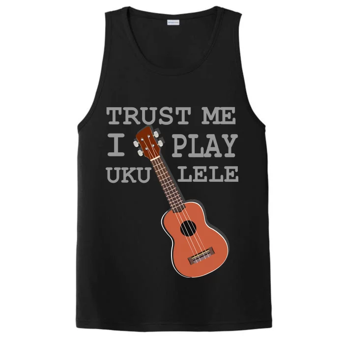 Trust Me I Play Ukulele Funny Music Performance Tank