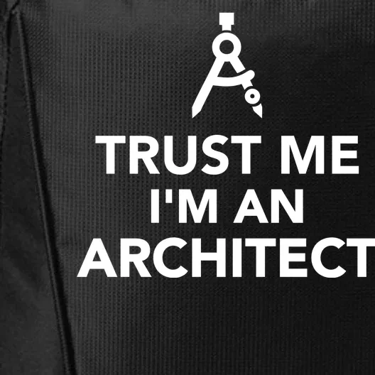 Trust Me I'm A Architect City Backpack