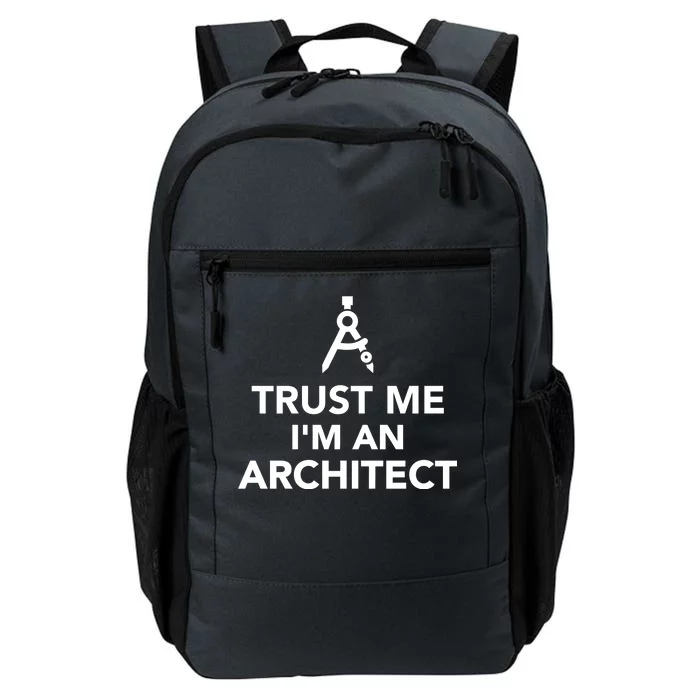 Trust Me I'm A Architect Daily Commute Backpack