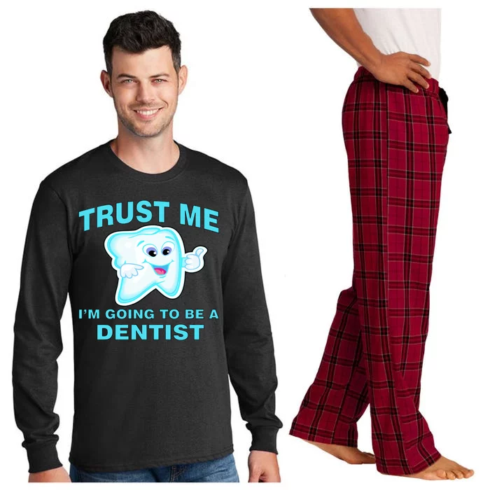 Trust Me I'm A Dentist Long Sleeve Pajama Set