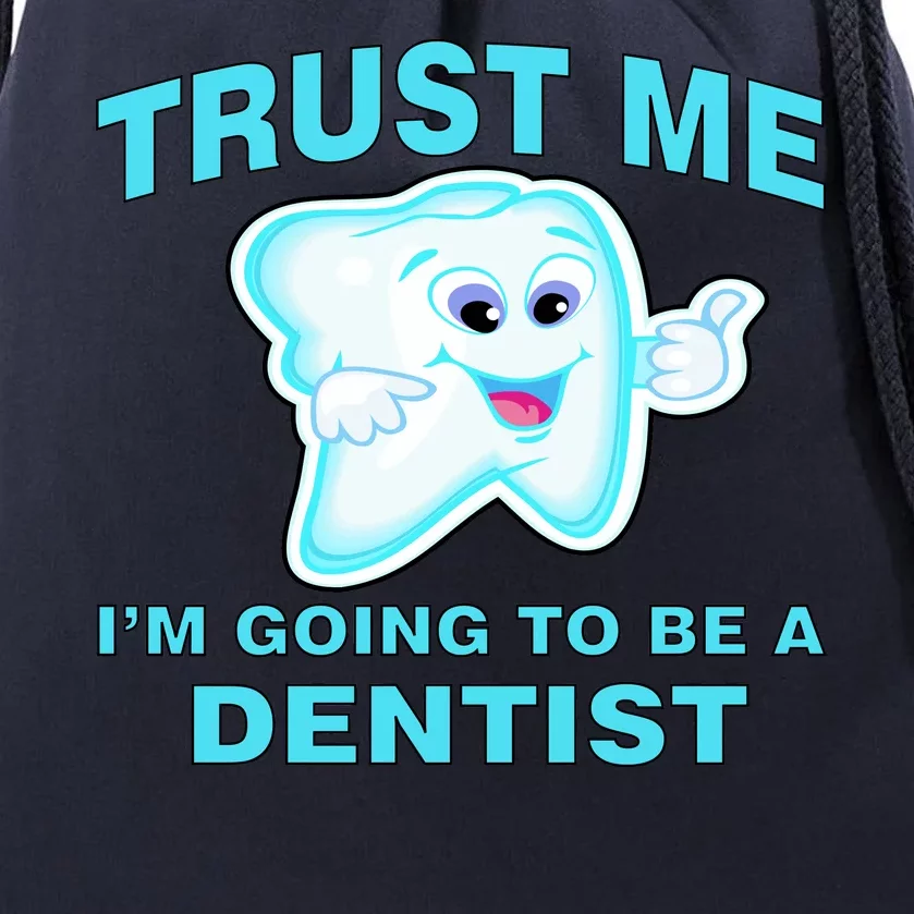 Trust Me I'm A Dentist Drawstring Bag