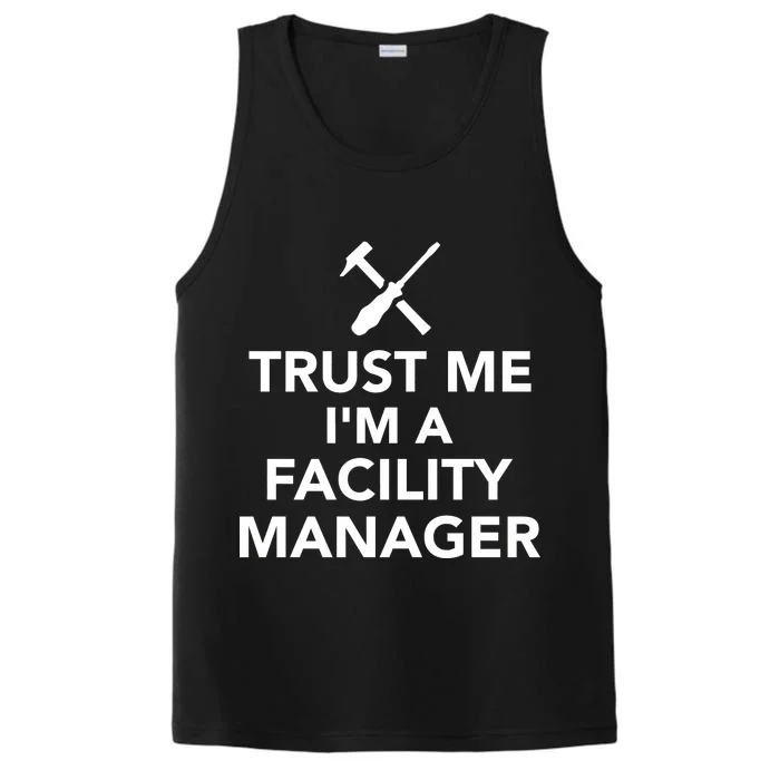 Trust Me I'm A Facility Manager Performance Tank