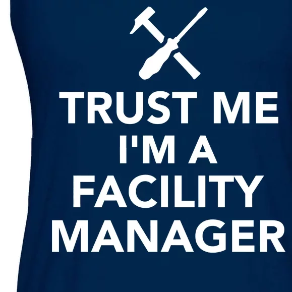 Trust Me I'm A Facility Manager Ladies Essential Flowy Tank