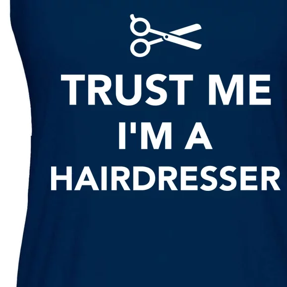 Trust Me I'm A Hairdresser Ladies Essential Flowy Tank