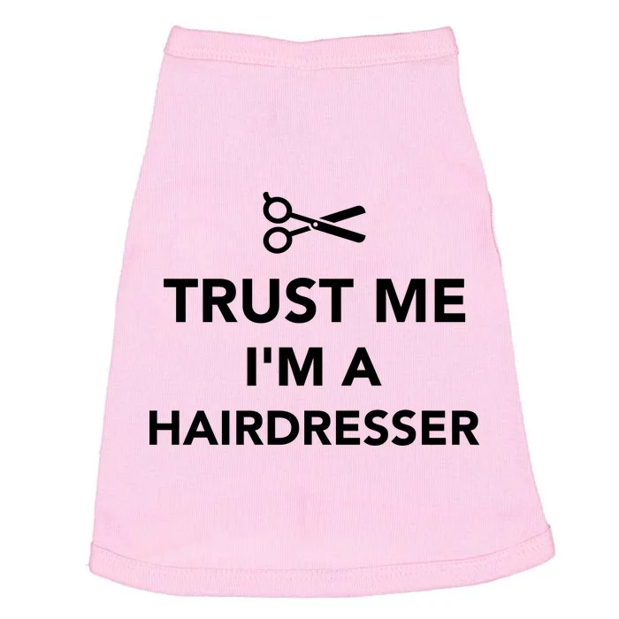 Trust Me I'm A Hairdresser Doggie Tank