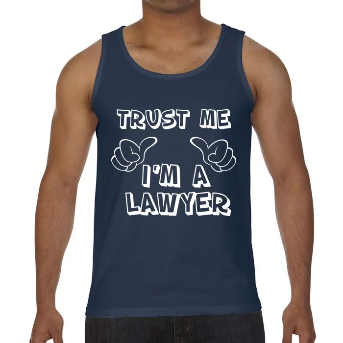 Trust Me I'm A Lawyer Comfort Colors® Tank Top