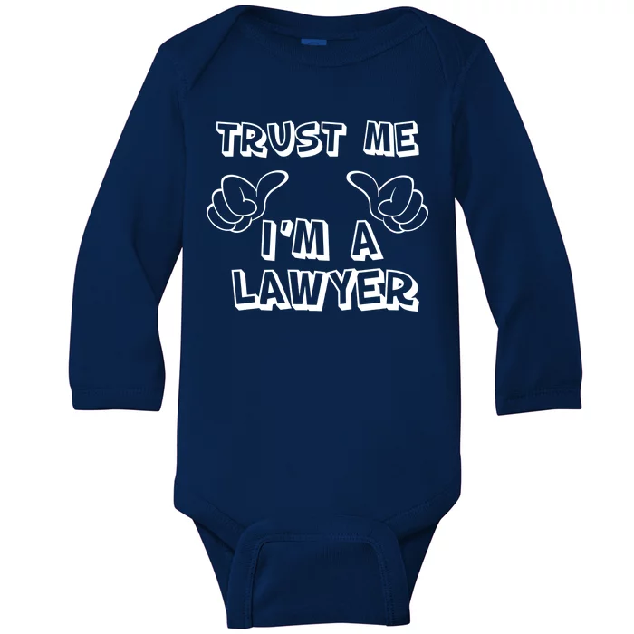 Trust Me I'm A Lawyer Baby Long Sleeve Bodysuit