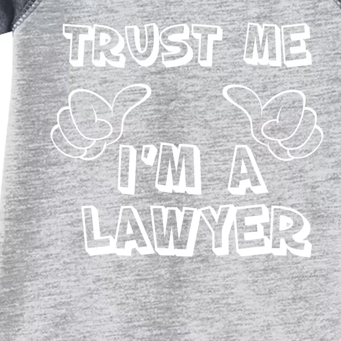 Trust Me I'm A Lawyer Infant Baby Jersey Bodysuit