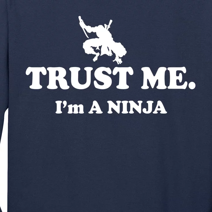 Trust Me I'm A Ninja Tall Long Sleeve T-Shirt