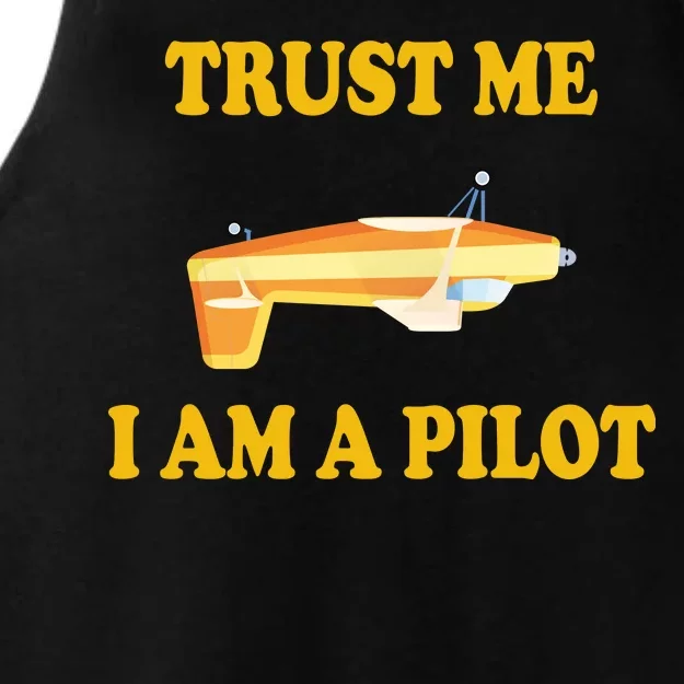 Trust Me I'm A Pilot Ladies Tri-Blend Wicking Tank