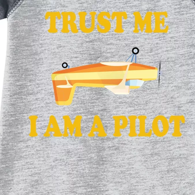 Trust Me I'm A Pilot Infant Baby Jersey Bodysuit