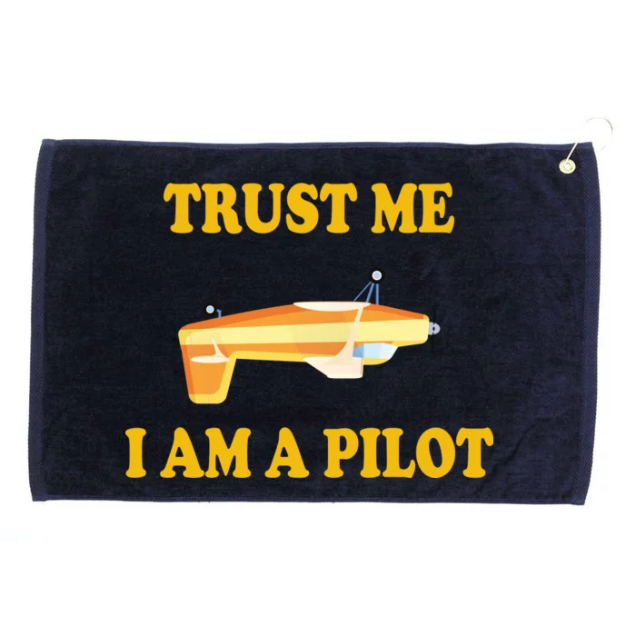 Trust Me I'm A Pilot Grommeted Golf Towel