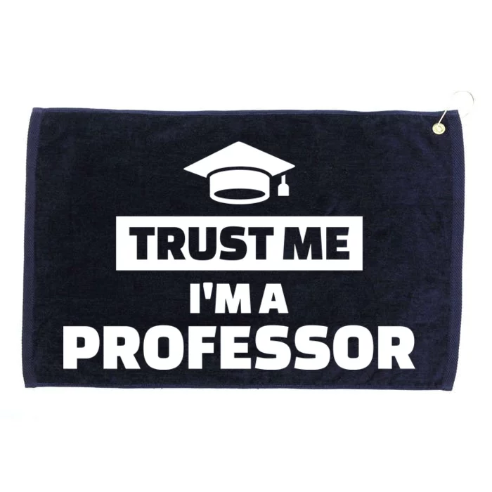 Trust Me I'm A Professor Grommeted Golf Towel