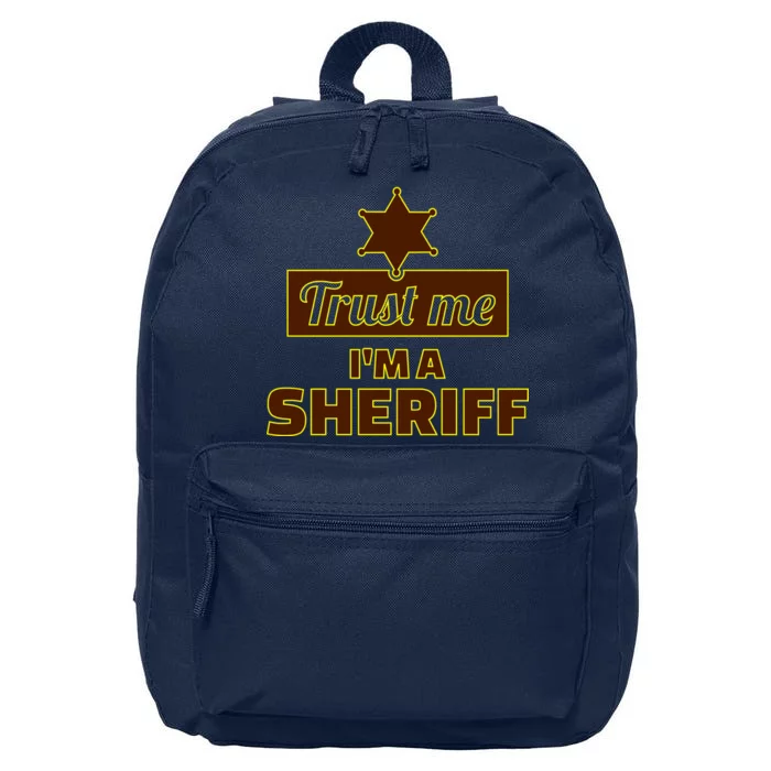 Trust Me I'm A Sheriff 16 in Basic Backpack