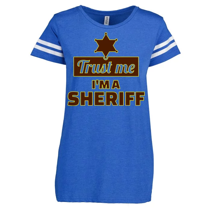 Trust Me I'm A Sheriff Enza Ladies Jersey Football T-Shirt