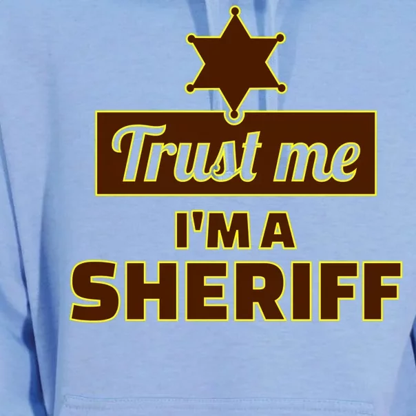 Trust Me I'm A Sheriff Unisex Surf Hoodie