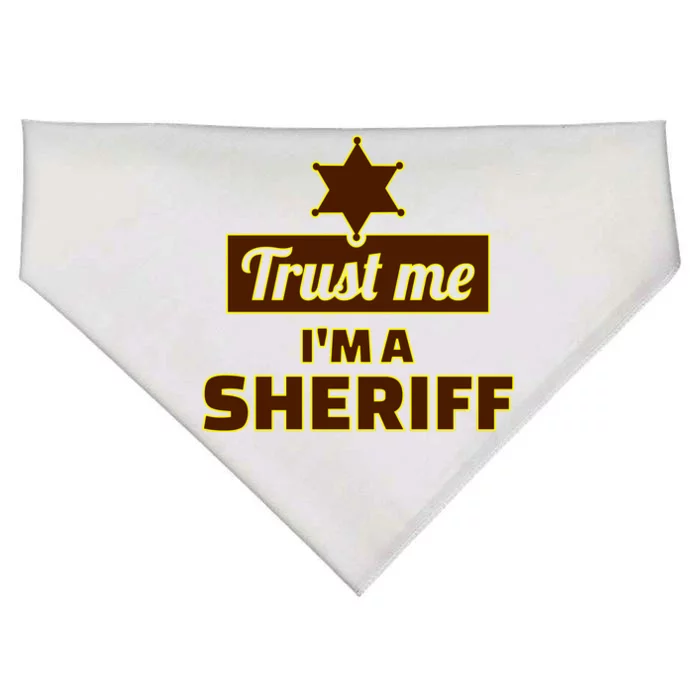 Trust Me I'm A Sheriff USA-Made Doggie Bandana