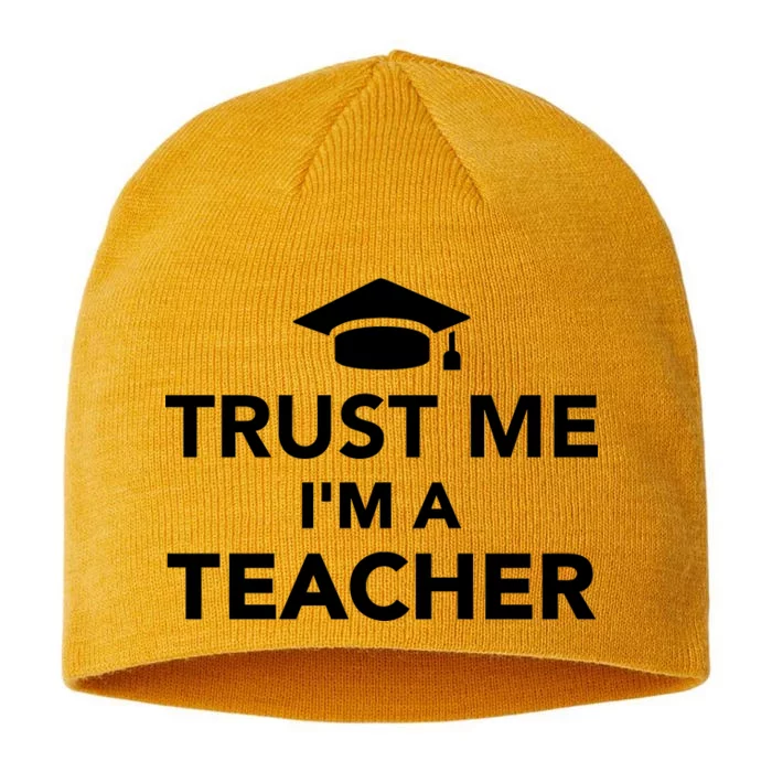 Trust Me I'm A Teacher 8 1/2in Sustainable Knit Beanie